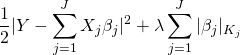 \[\frac{1}{2} | Y - \sum_{j=1}^{J} X_j \beta_j  |^2 + \lambda \sum_{j=1}^{J} |\beta_j|_{K_j}\]