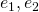 Rendered by QuickLaTeX.com e_1,e_2